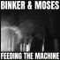 Binker and Moses feat. Max Luthert