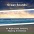 Wave Sounds, Ocean Sounds, Nature Sounds