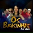 Os Brasinhas