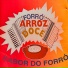 Forró Arroz Doce