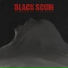 BLACK SCUM