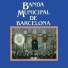 Banda Municipal De Barcelona