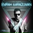 Emrah Karaduman ft. Murat Dalkılıç