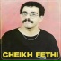 Cheikh Fethi