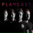PLAYCAST