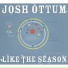 Josh Ottum