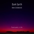 Dark Earth, Dave Q Edwards