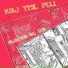 Kaj Tiel Plu