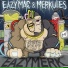 Eazy Mac, Merkules
