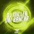 DJ Miller Oficial