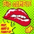 Big Gamble