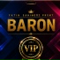 Fatih Sahingöz prsnt, Baron