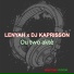Lenyah, DJ Kaprisson