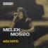 Melek Mosso, Sertab Erener