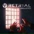 Retrial