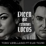 Tony Arellano feat. elie tigre