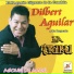 Dilbert Aguilar y su Orquesta La Tribu