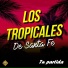 Los Tropicales de Santa Fe