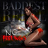 Baddest Rebel feat. Big Ben