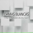 Damas Blancas
