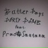 Dirty Dime feat. PradaSantana