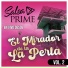 Salsa Prime, Dariana Rodriguez