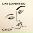 Chey