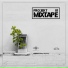PROJEKT MIXTAPE, WILU