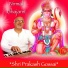 Shri Prakash Gossai