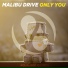 Malibu Drive
