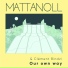 Mattanoll, Clément Bindzi