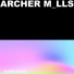 Archer M lls