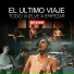 El Ultimo Viaje feat. Cler Canifrú