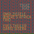 Omri Ziegele Where's Africa Trio