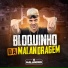 O MALANDRO