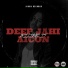 Deep JahI, Aicon