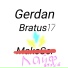 Gerdan, Bratus17