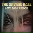 The Savage Rose