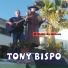 Tony Bispo