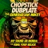 Chopstick Dubplate feat. General Jah Mikey