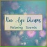 New Age Dreams