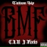 Tattum Up, C.I.N, J Flocks