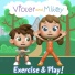 Violet and Mikey