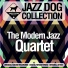 The Modern Jazz Quartet