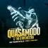 Quasamodo & The Q Orchestra