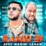CHEB RAMZI 31 feat. Manini Sahar