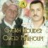 Cheikh Kouider Oueld Marhoum feat. Cheikh Baby