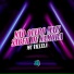 Mc Villela, Dj Wzl