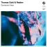 Thomas Gold, Raiden