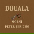 Mgeni, Peter Jericho feat. Peter Essoka